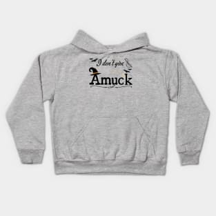 I Don't Give Amuck Hocus Pocus Kids Hoodie